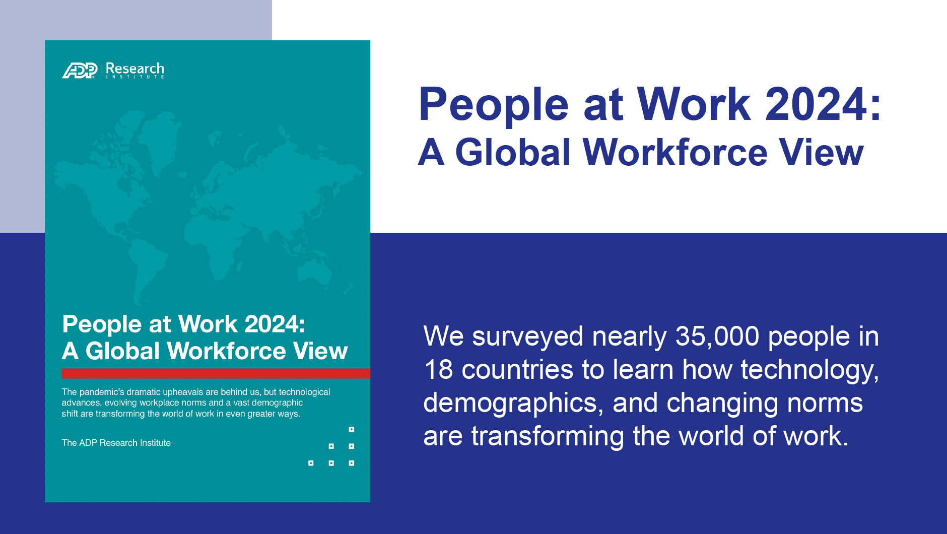 People at Work 2024 A Global Workforce View ADP Research Institute